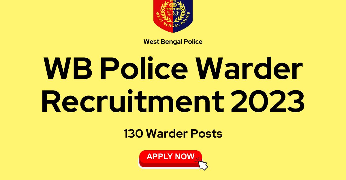 WB Police Warder Recruitment 2023