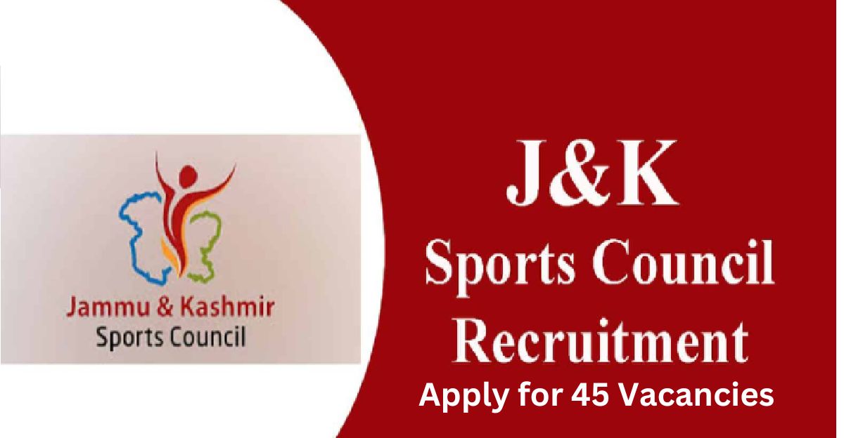 J&K Sports Council Recruitment 2023: Apply for 45 Vacancies