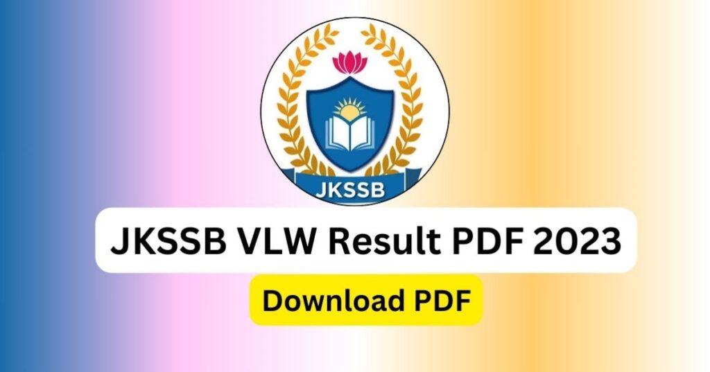 JKSSB VLW Result PDF 2023 Released, Download Panchayat Secretary Result PDF